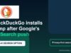 DuckDuckGo installs surge after Google AI Search push graphic