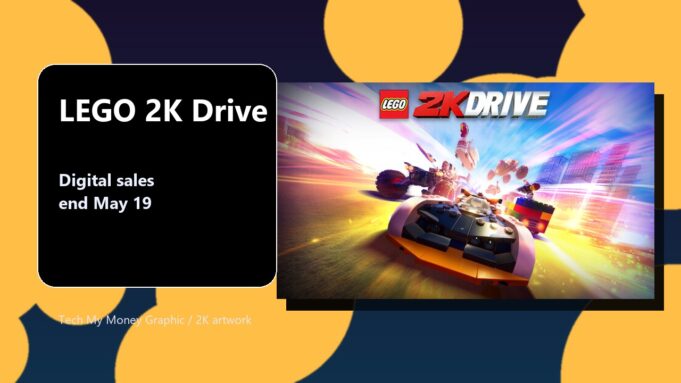 LEGO 2K Drive will leave digital storefronts on May 19 LEGO 2K Drive delisting graphic with official game artwork