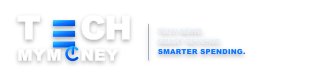 Tech My Money - tech news for smarter spending