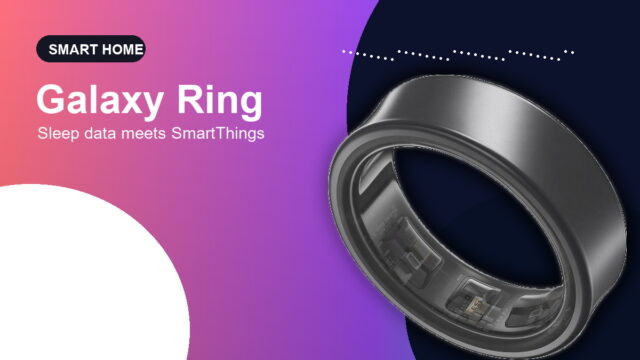 Samsung Galaxy Ring SmartThings product hero Samsung Galaxy Ring product hero for SmartThings sleep automation