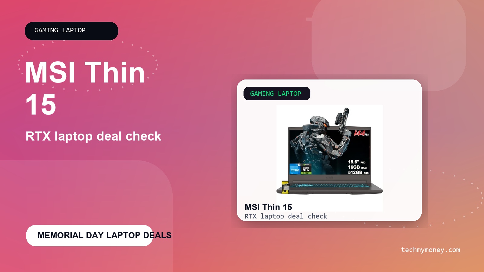 MSI Thin 15 gaming laptop Memorial Day deal mjhero graphic