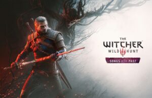The Witcher 3 Is Getting a New Expansion in 2027 The Witcher 3 Songs of the Past official expansion image