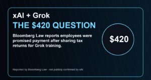 xAI Grok $420 tax return worker payment report