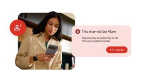 Android fake call detection warning that says This may not be Mom