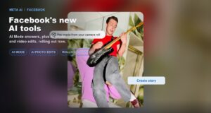 Facebook's new AI tools: AI Mode and AI photo/video editing in the mobile Facebook app
