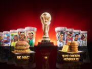 McDonald's World Cup 26 Meal with collectible player cups and Big Mac or Chicken McNuggets options