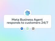 Meta Business Agent for WhatsApp, Instagram and Messenger