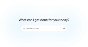 Gemini Spark Expands to All Google AI Pro Subscribers in the US Gemini Spark task screen asking what can I get done for you today