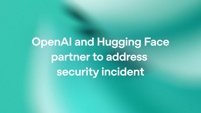 OpenAI security incident visual for Hugging Face model evaluation breach