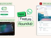 WhatsApp iPad Signup Lets You Create an Account on Tablet WhatsApp feature roundup graphic showing iPad Create new account, car app, and PDF tools