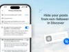 Bluesky Discover Feed Opt-Out Lets You Avoid Going Viral Instructional image titled "Hide your posts from non-followers in Discover" accompanied by a screenshot of the "privacy and security" options from the Bluesky settings menu. "Ask apps to hide my posts from algorithmic recommendations" is toggled to the "on" state.
