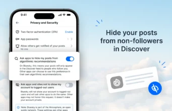 Bluesky Discover Feed Opt-Out Lets You Avoid Going Viral Instructional image titled "Hide your posts from non-followers in Discover" accompanied by a screenshot of the "privacy and security" options from the Bluesky settings menu. "Ask apps to hide my posts from algorithmic recommendations" is toggled to the "on" state.
