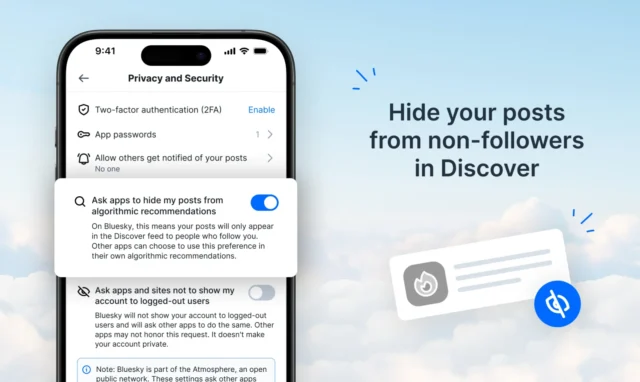 bluesky-discover-optout-setting Instructional image titled "Hide your posts from non-followers in Discover" accompanied by a screenshot of the "privacy and security" options from the Bluesky settings menu. "Ask apps to hide my posts from algorithmic recommendations" is toggled to the "on" state.