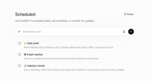 OpenAI Brings ChatGPT Scheduled Tasks to Free Accounts ChatGPT's Scheduled page listing active scheduled tasks with their next run times