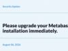 Metabase security update graphic related to Framework data breach via Metabase Cloud zero-day