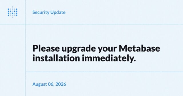 framework-data-breach-metabase-security-update Metabase security update graphic related to Framework data breach via Metabase Cloud zero-day