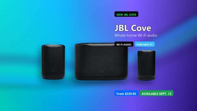 JBL Cove Wi-Fi Speakers Take Aim at Sonos JBL Cove Wi-Fi speakers M1, P1 and X1 whole-home audio system