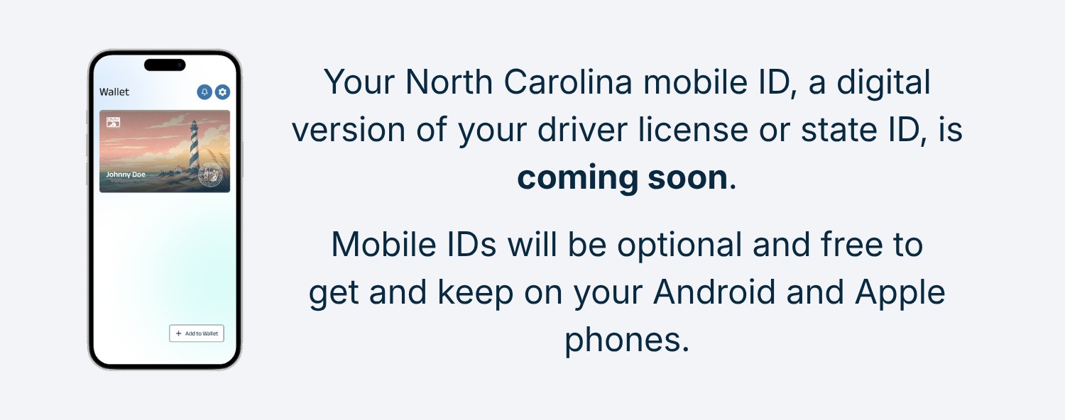 North Carolina DMV graphic showing a mobile ID in a phone wallet and saying the program is coming soon