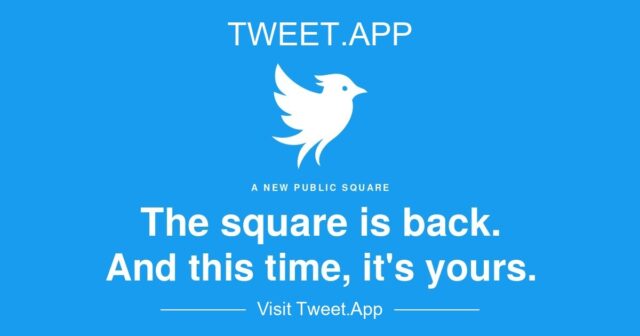 tmm-tweet-app-rebrand-card Tweet.app social card with a white bird on sky blue reading The square is back, and this time it's yours