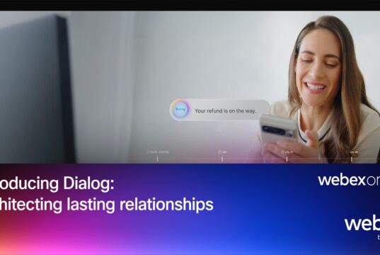 WebexOne 2026 graphic introducing Dialog, with a customer seeing a refund message on a phone